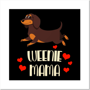 Weenie Mama Dachshund Dog Lover Ladies Posters and Art